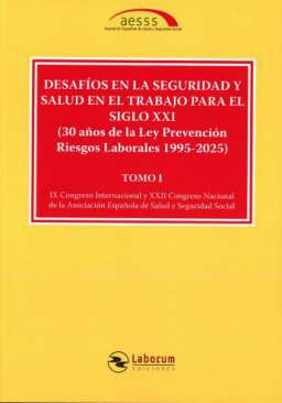 Desaf�os en la Seguridad y Salud en el trabajo para el siglo XXI