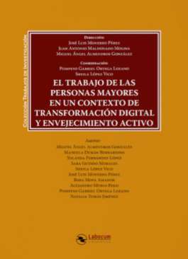 El trabajo de las personas mayores en un contexto de transformaci�n digital y envejecimiento activo