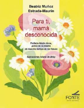 Para ti, mam� desconocida