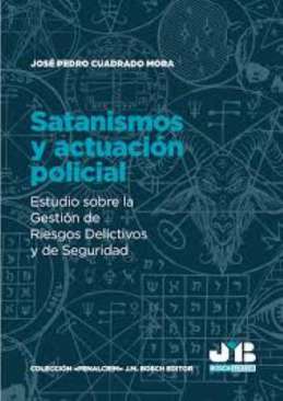 Satanismos y actuaci�n policial