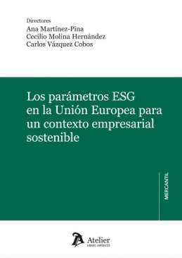 Los par�metros ESG en la Uni�n Europea para un contexto empresarial sostenible