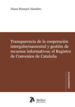 Transparencia de la cooperaci�n intergubernamental y gesti�n de recursos informativos