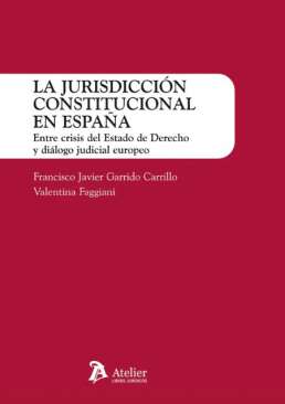 La jurisdicci�n constitucional en Espa�a
