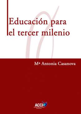 Educaci�n para el tercer milenio