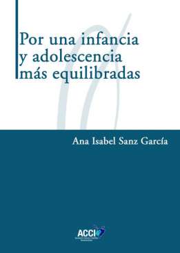 Por una infancia y adolescencia m�s equilibradas