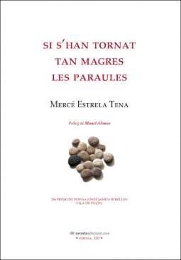 Si s'han tornat tan magres les paraules