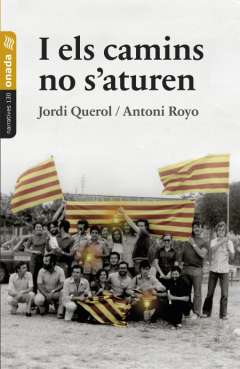 I els camins no s'aturen