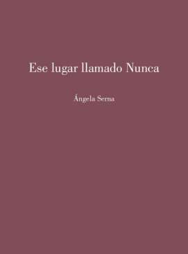 Ese lugar llamado Nunca