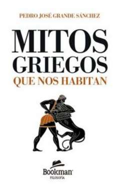 Mitos griegos que nos habitan