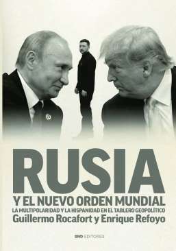 Rusia y el nuevo orden mundial