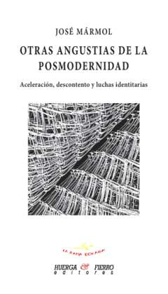 Otras angustias de la posmodernidad