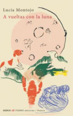 A vueltas con la luna
