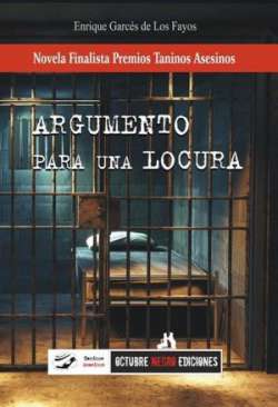 Argumento para una locura