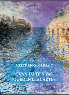 Quan tu te'n vas, queden les cartes