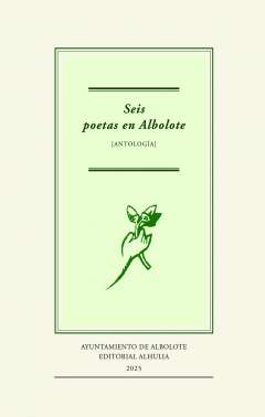 Seis poetas en Albolote