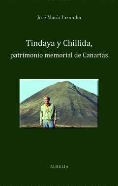 Tindaya y Chillida, patrimonio memorial de Canarias