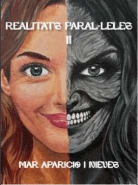 Realitats paral�leles II