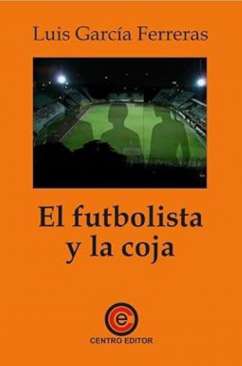 El futbolista y la coja