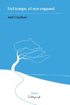 Del temps, el seu esguard