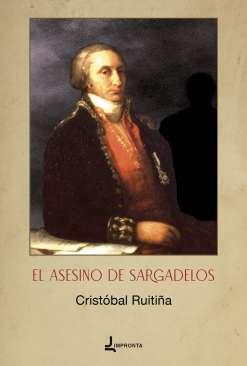 El asesino de Sargadelos