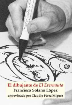 El dibujante de El Eternauta
