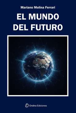 El mundo del futuro