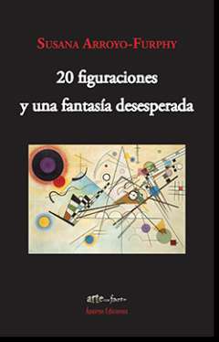 20 figuraciones y una fantas�a desesperada