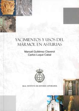 Yacimientos y usos del m�rmol en Asturias