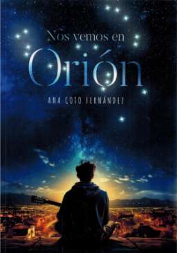 Nos vemos en Ori�n