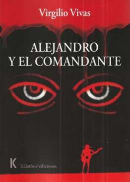 Alejandro y el comandante