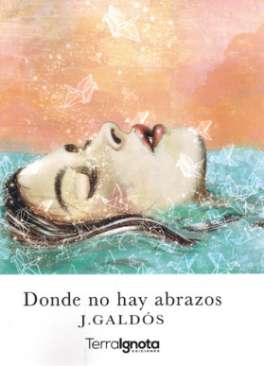 Donde no hay abrazos