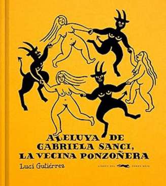 Aleluya de Gabriela Sanci, la vecina ponzo�era