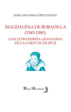 Magdalena de Bobadilla (1545-1580)