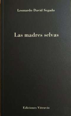 Las madres selvas