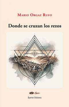 Donde se cruzan los rezos
