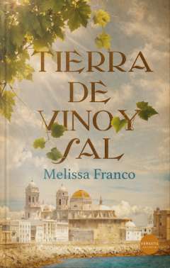 Tierra de vino y sal