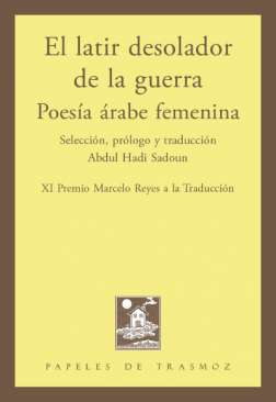 El latir desolador de la guerra