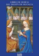 Libro de horas del delf�n de Francia
