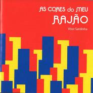As Cores do meu Raj�o