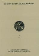 Bolet�n de Arqueolog�a Medieval, 11