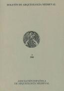 Bolet�n de Arqueolog�a Medieval, 2