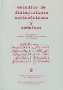 Estudios de dialectolog�a norteafricana y andalus�, 6