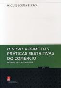 O Novo Regime das Pr�ticas Restritivas do Com�rcio