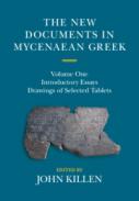 The New Documents in Mycenaean Greek, 1