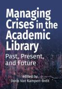Managing Crises in the Academic Library