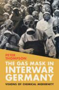 The Gas Mask in Interwar Germany