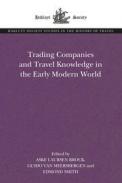 Trading Companies and Travel Knowledge in the Early Modern World