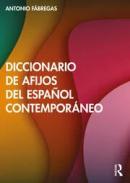 Diccionario de afijos del espa�ol contempor�neo
