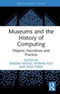 Museums and the History of Computing