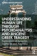 Understanding Human Life through Psychoanalysis and Ancient Greek